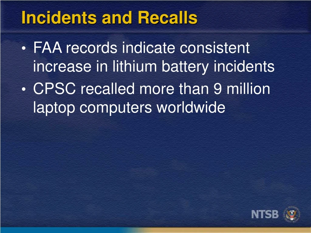 incidents and recalls