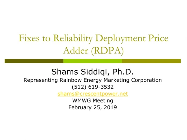 Fixes to Reliability Deployment Price Adder (RDPA)