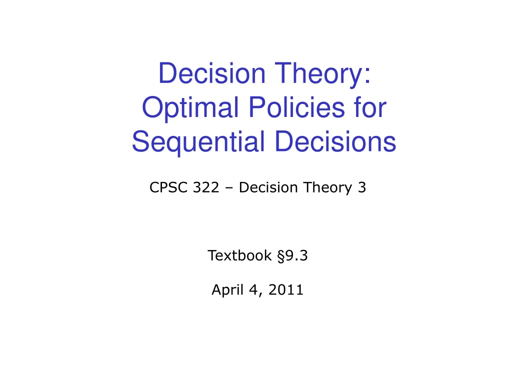 decision theory optimal policies for sequential