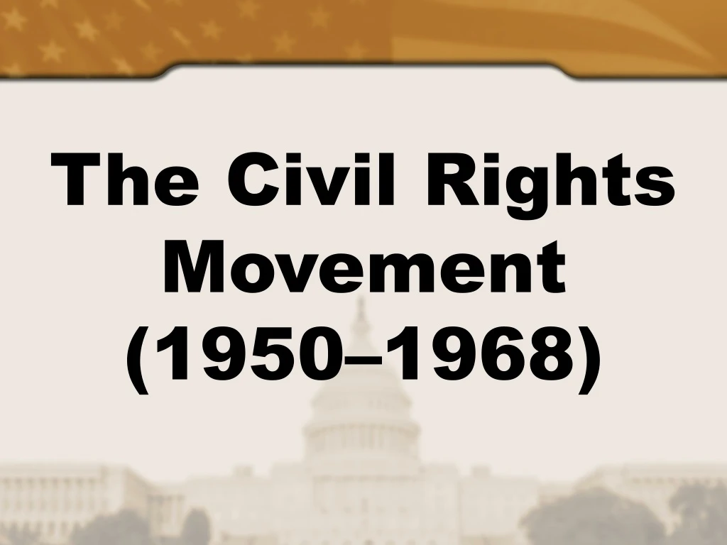 the civil rights movement 1950 1968