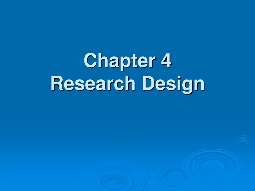 chapter 4 research design