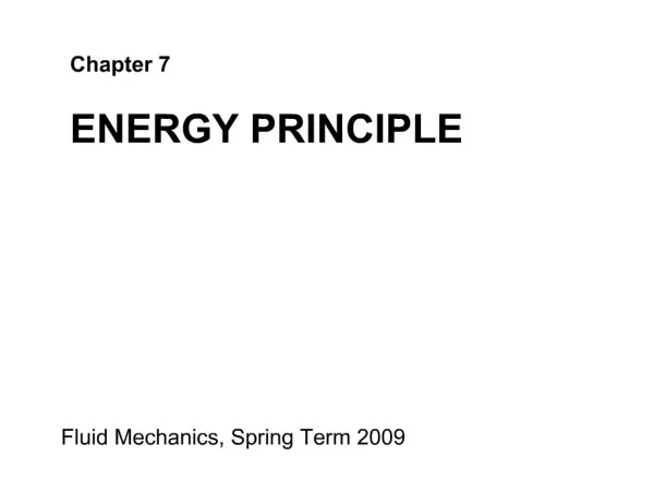 Chapter 7 ENERGY PRINCIPLE