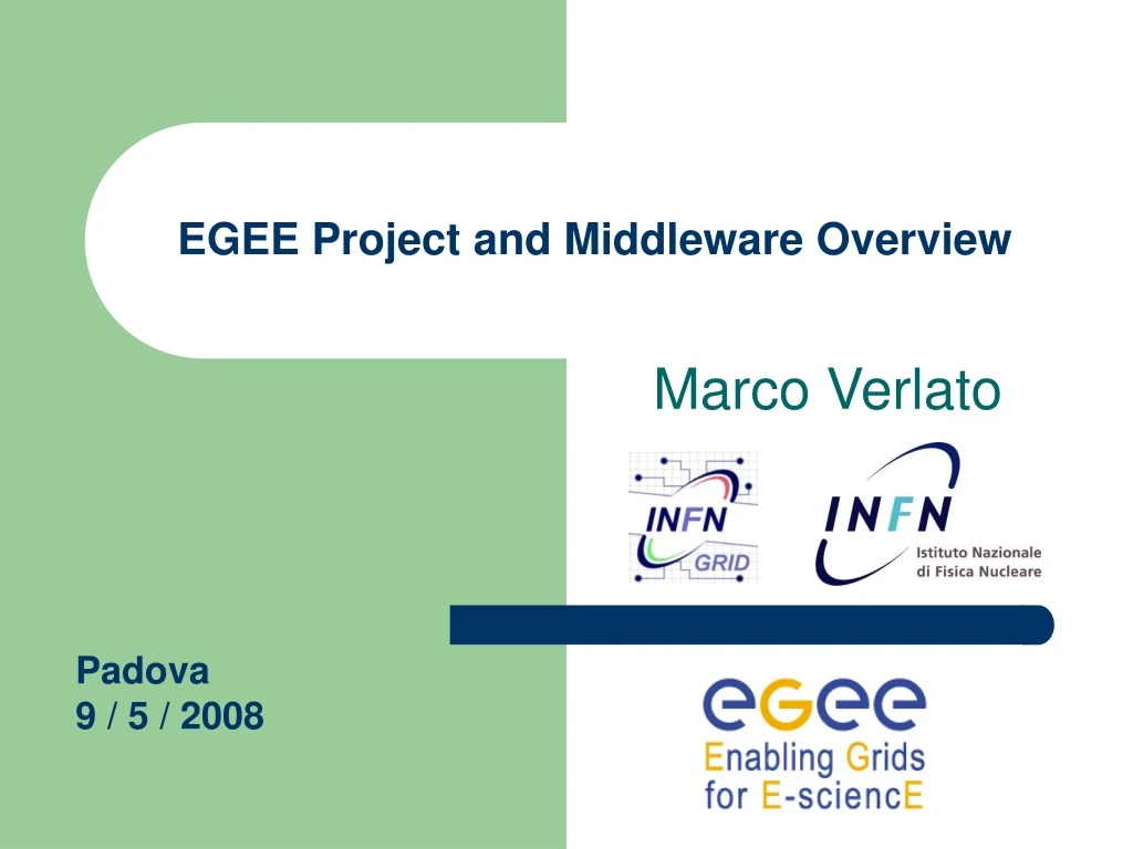 egee project and middleware overview