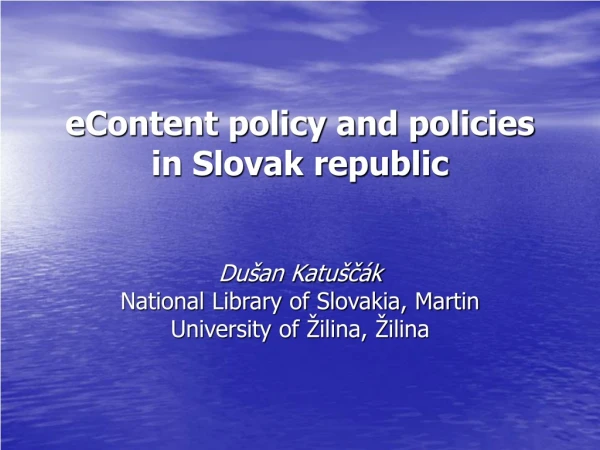 eContent policy and policies in Slovak republic