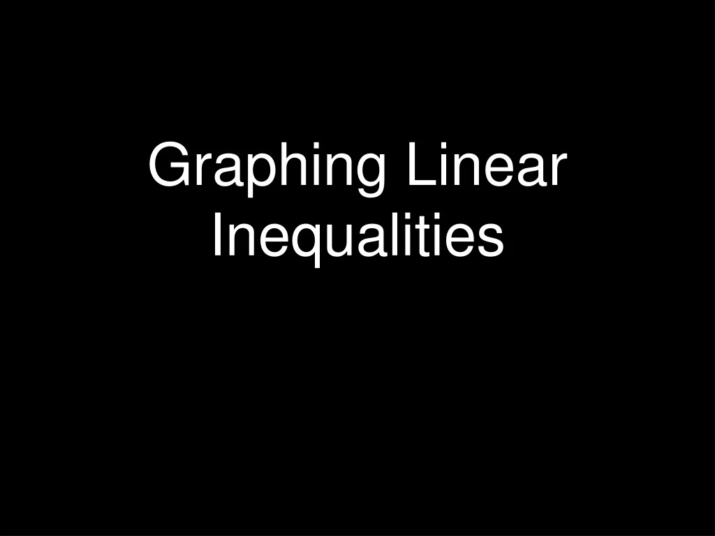 graphing linear inequalities