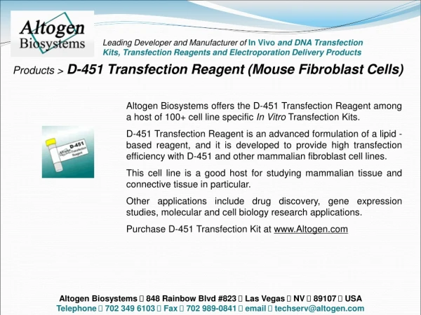 Products &gt; D-451 Transfection Reagent (Mouse Fibroblast Cells)