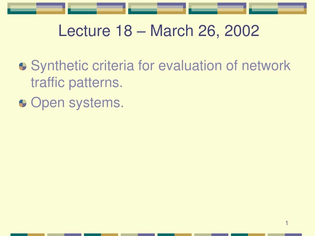 lecture 18 march 26 2002