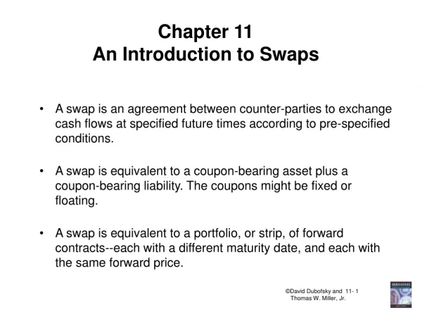 Chapter 11 An Introduction to Swaps