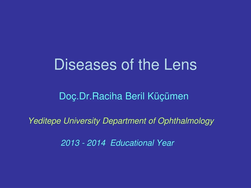 diseases of the lens