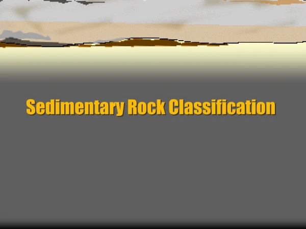 Sedimentary Rock Classification