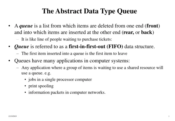 The Abstract Data Type Queue