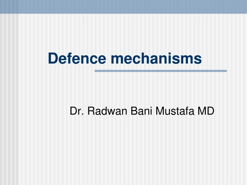 defence mechanisms