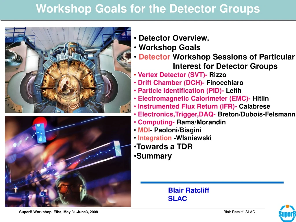 workshop goals for the detector groups