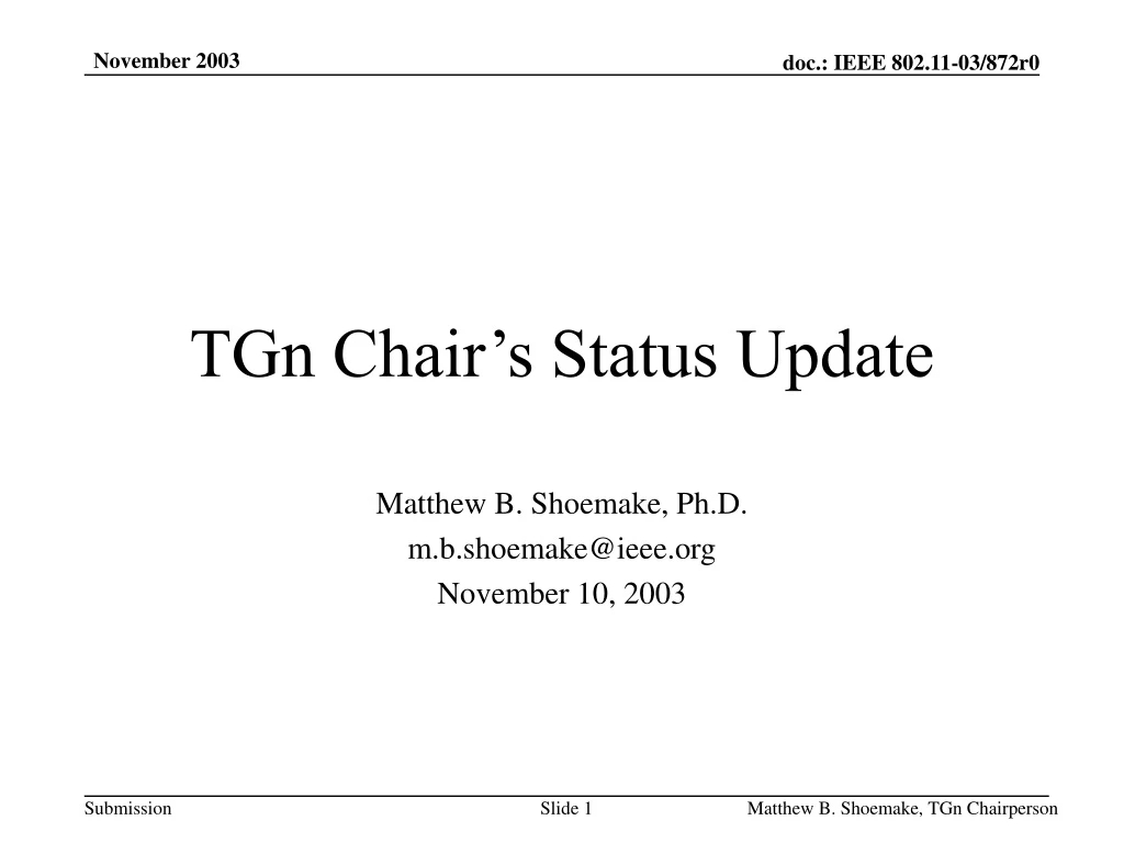 tgn chair s status update