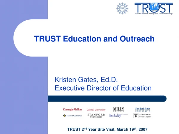 TRUST Education and Outreach