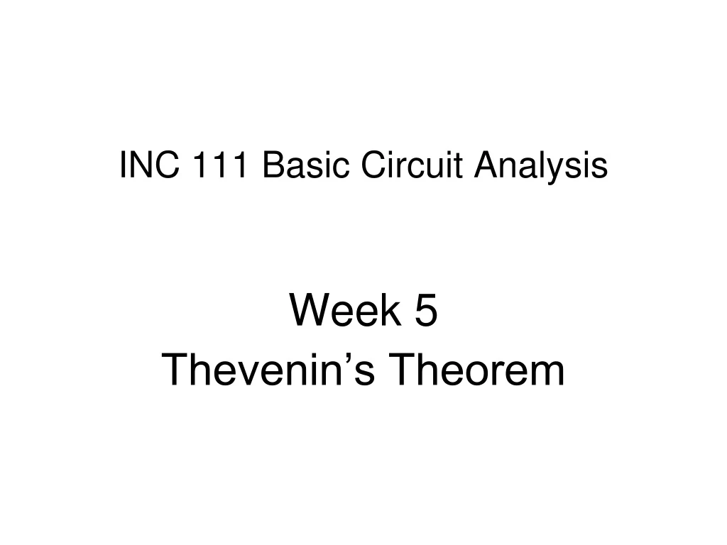 inc 111 basic circuit analysis