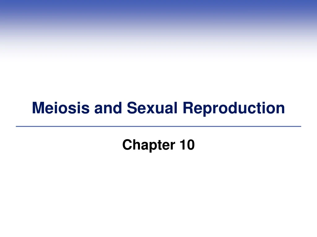 meiosis and sexual reproduction