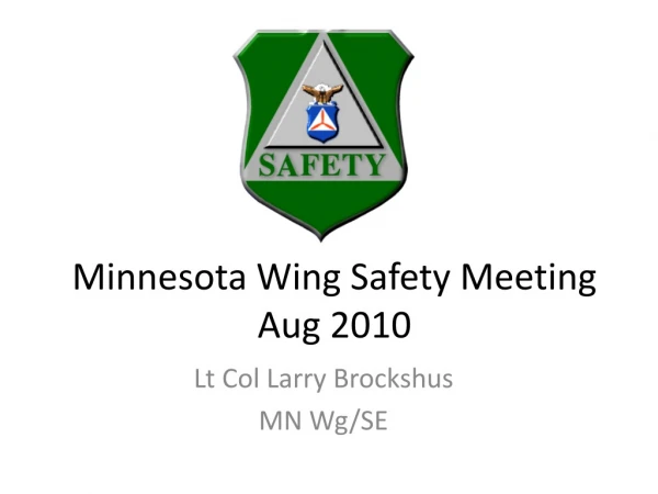 Minnesota Wing Safety Meeting Aug 2010
