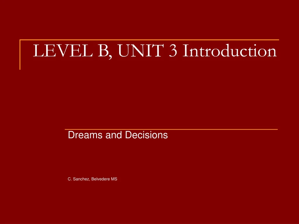 level b unit 3 introduction
