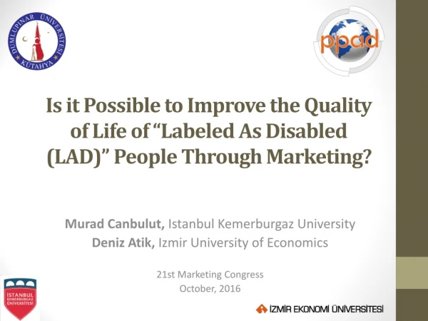 Murad  Canbulut ,  Istanbul  Kemerburgaz  University Deniz Atik,  Izmir University  of  Economics