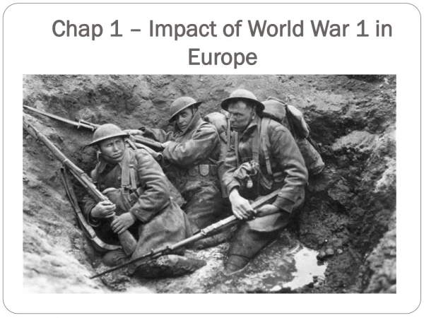 Chap 1 – Impact of World War 1 in Europe