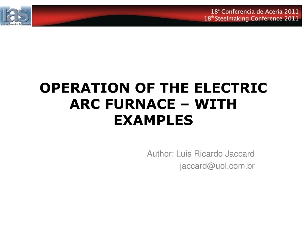 operation of the electric arc furnace with examples