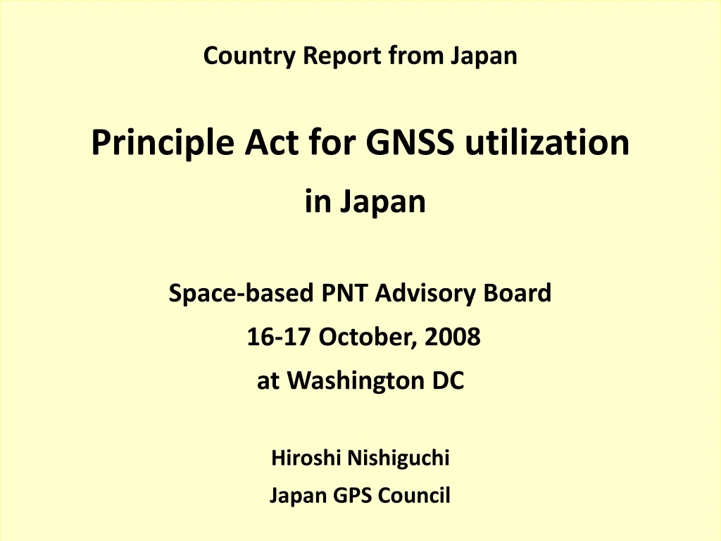 country report from japan principle act for gnss