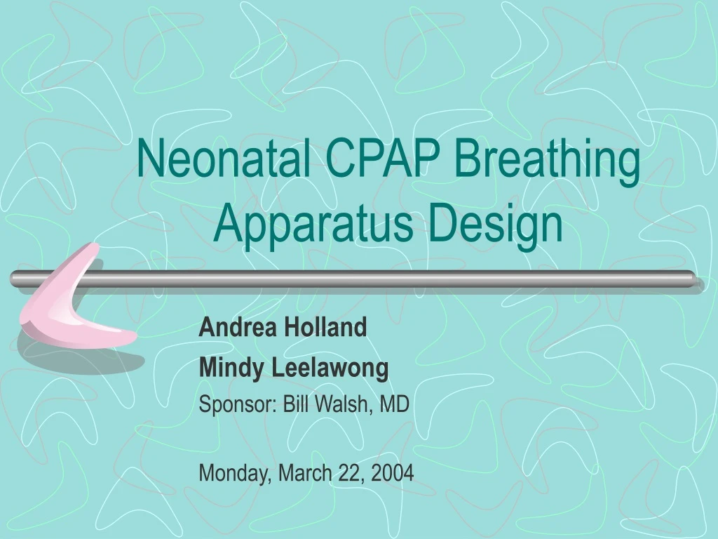 neonatal cpap breathing apparatus design