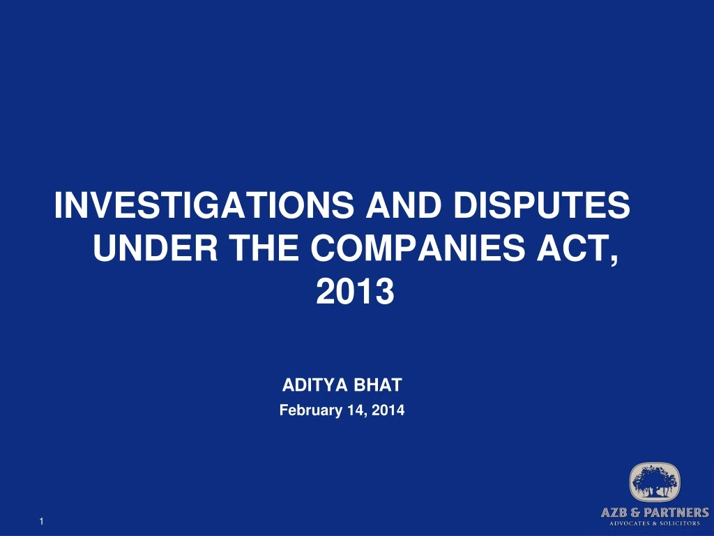 investigations and disputes under the companies