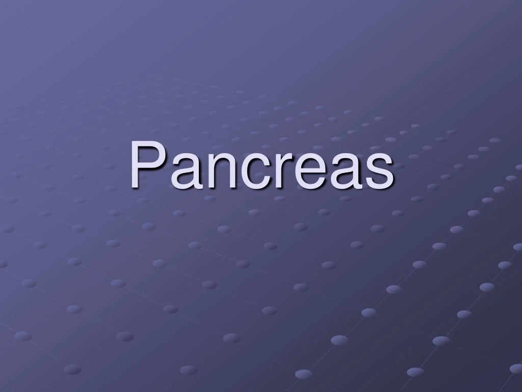 pancreas