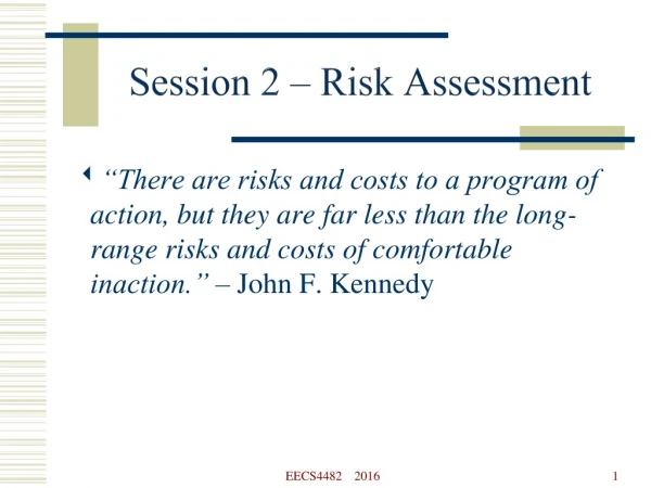 Session 2 – Risk Assessment