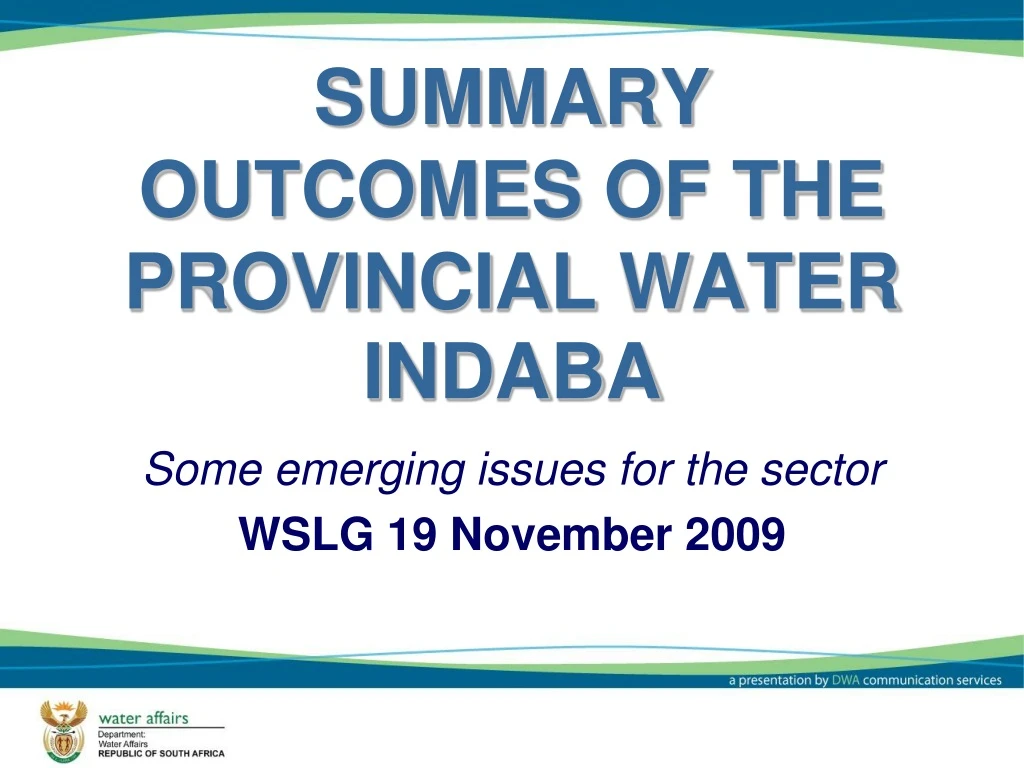 summary outcomes of the provincial water indaba