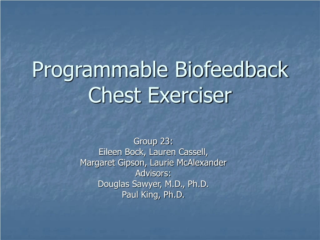 programmable biofeedback chest exerciser