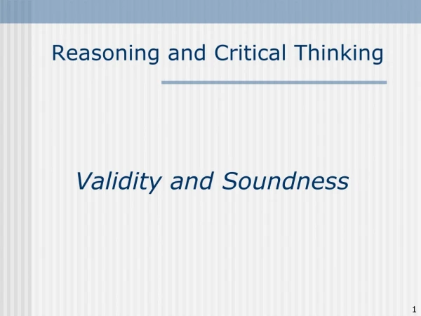 Reasoning and Critical Thinking