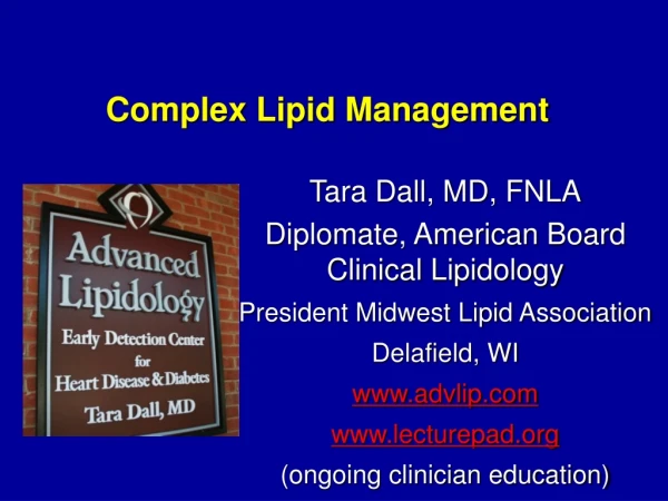 Complex Lipid Management