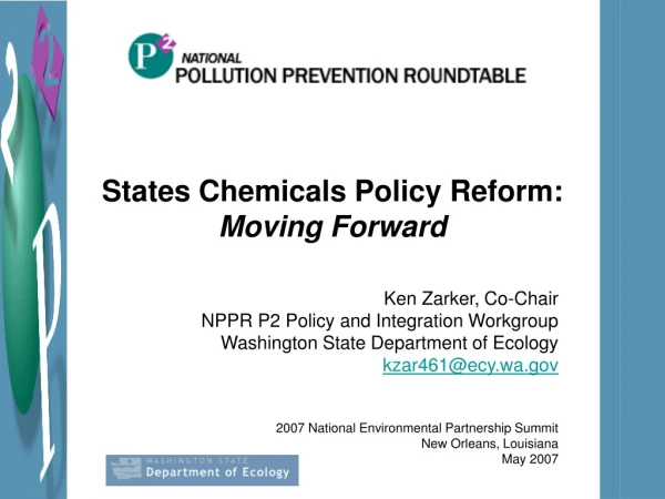 States Chemicals Policy Reform:  Moving Forward