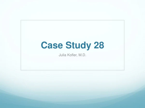 Case Study 28