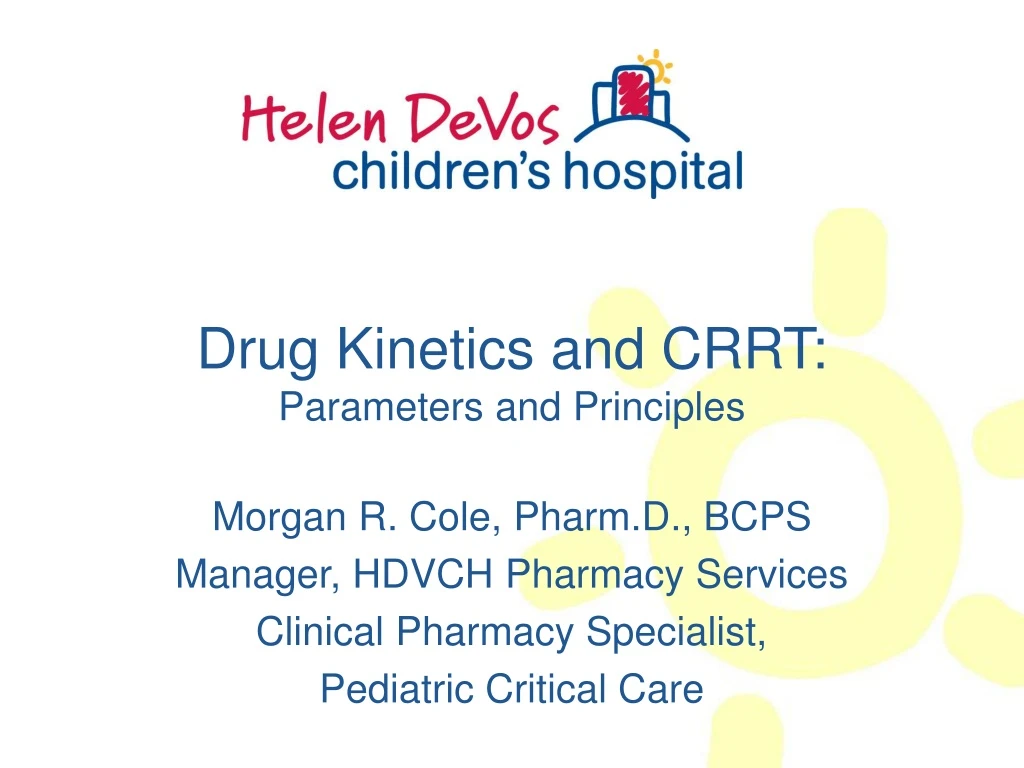 drug kinetics and crrt parameters and principles