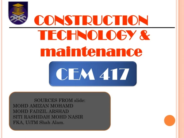 CONSTRUCTION TECHNOLOGY &amp; maintenance