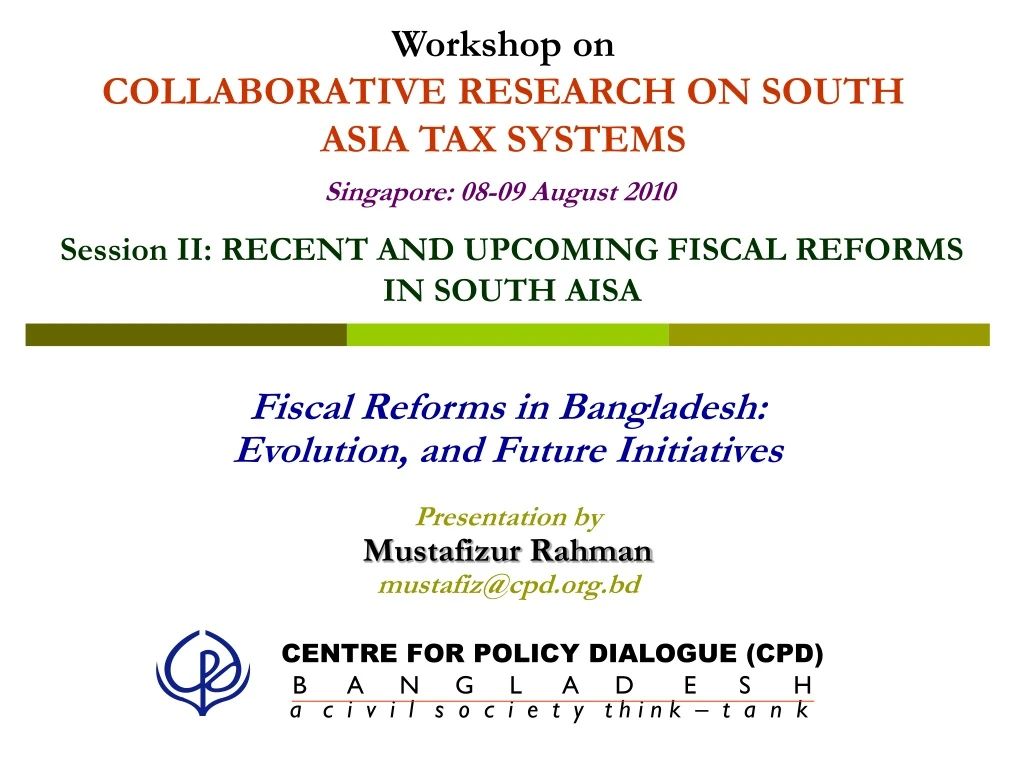 session ii recent and upcoming fiscal reforms in south aisa
