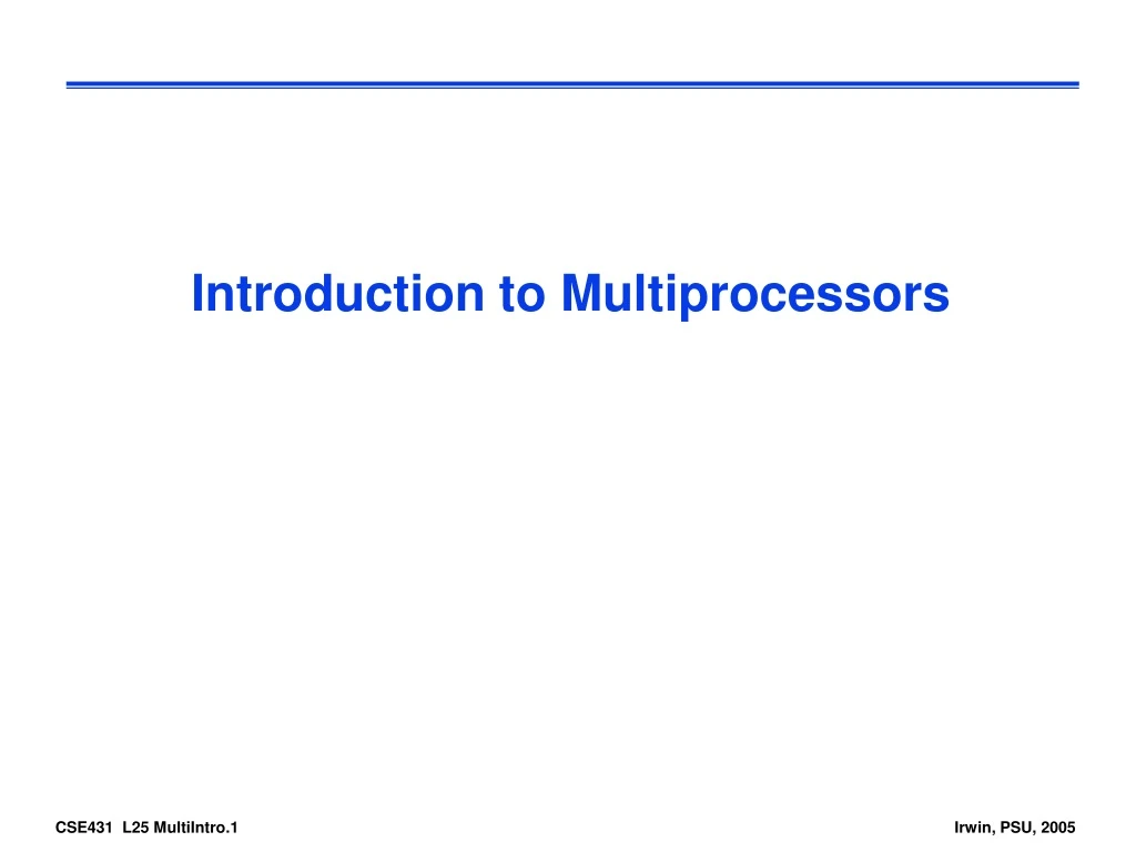 introduction to multiprocessors