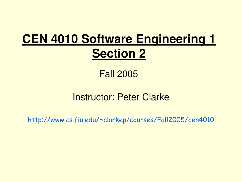 cen 4010 software engineering 1 section 2