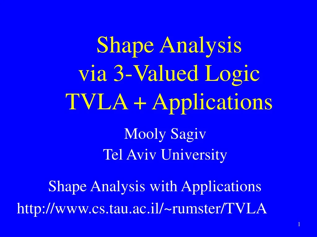 shape analysis via 3 valued logic tvla applications