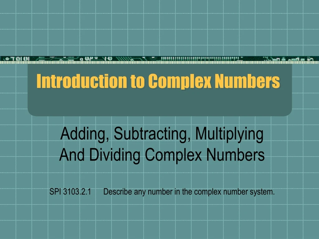 introduction to complex numbers