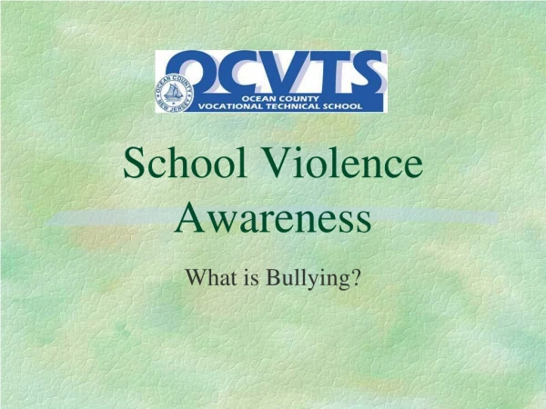 School Violence Awareness