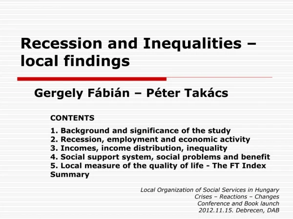 Recession and Inequalities  –  local findings