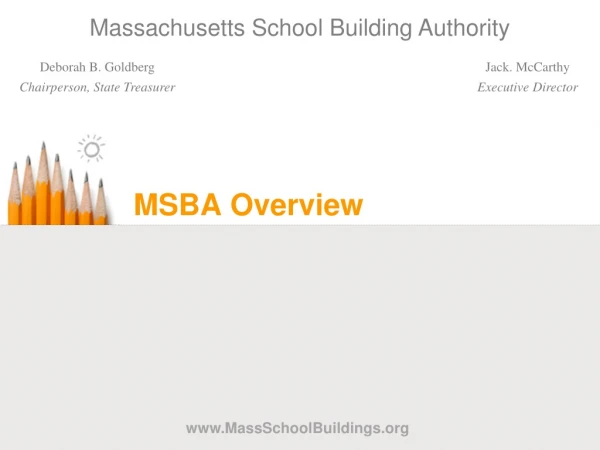 MSBA Overview