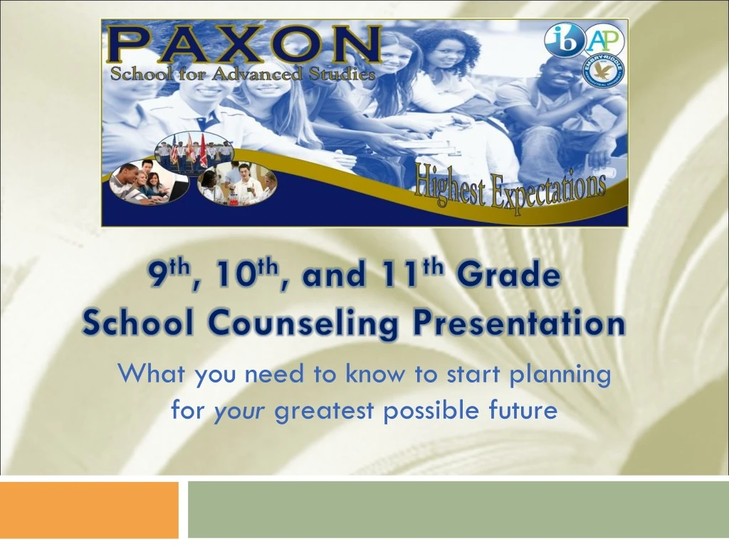 9 th 10 th and 11 th grade school counseling