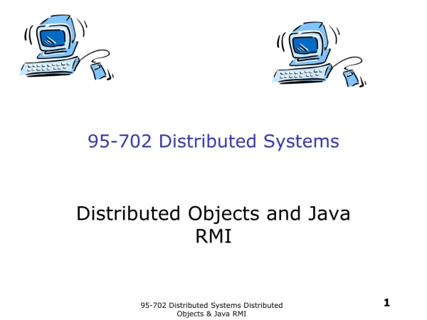95-702 Distributed Systems
