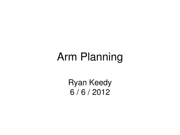 Arm Planning
